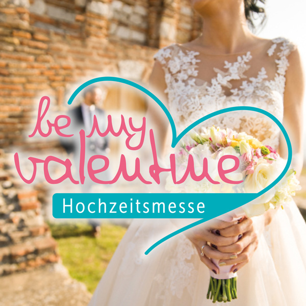 Hochzeitsmesse be my valentine