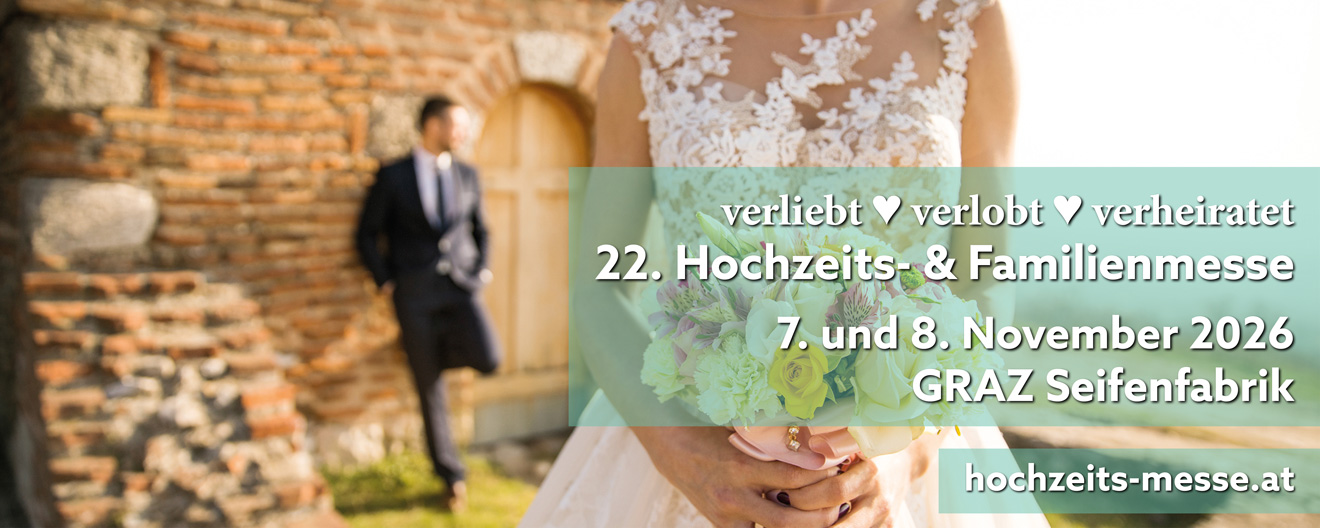 Hochzeitsmesse Graz Steiermark 2026